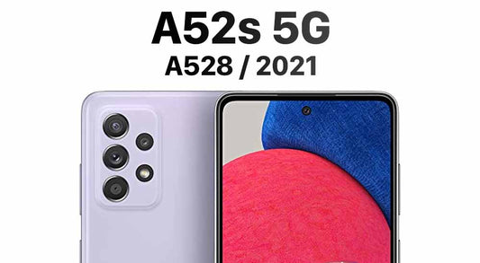A52s 5G Repair
